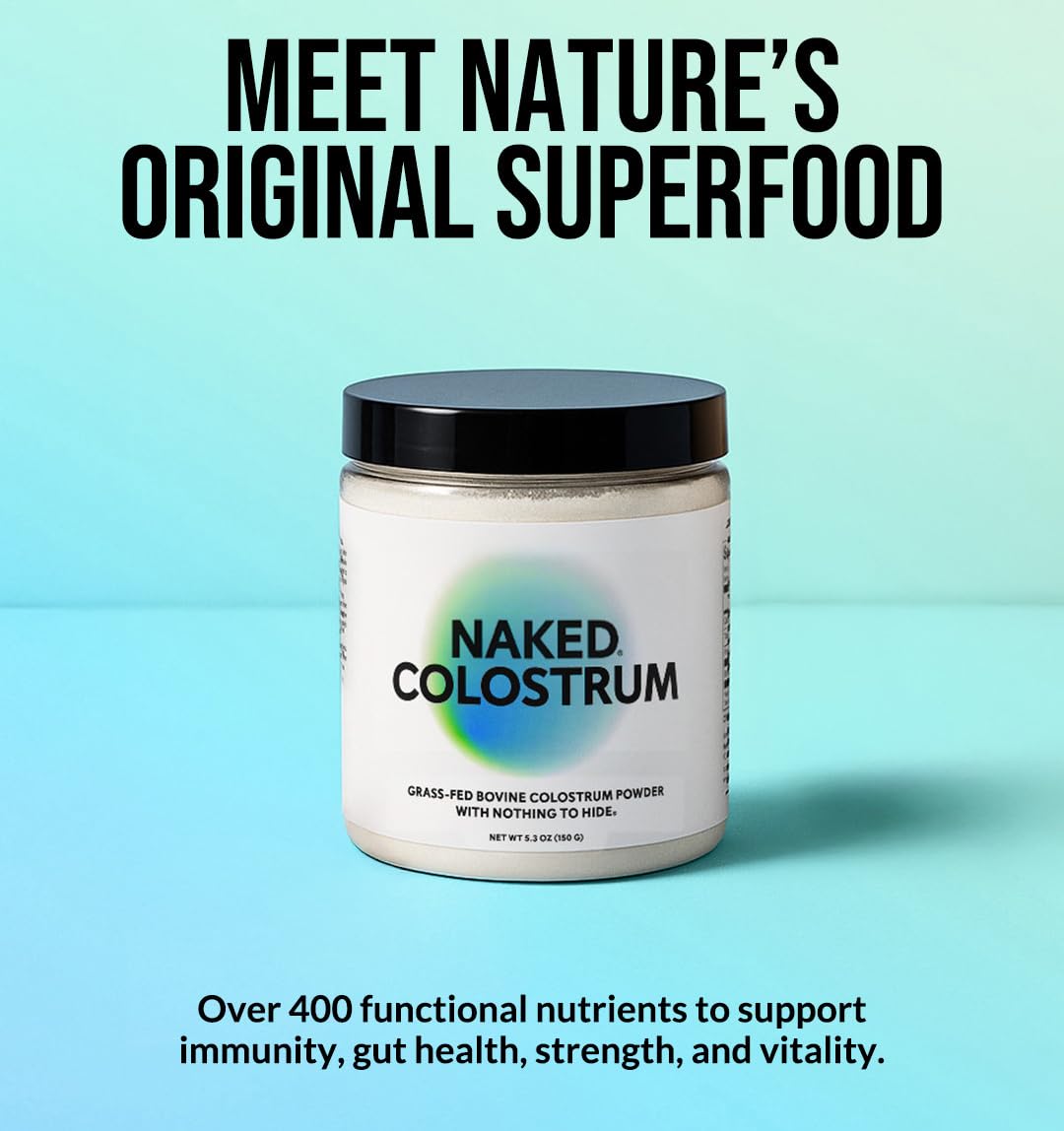 NAKED Colostrum Powder – 100% Grass-Fed Bovine Colostrum Supplement from US Farms | Tested at 20%+ IgG | Gut Health, Immunit