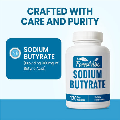 ForestVibe Sodium Butyrate Supplement 1200mg, Yielding 960mg Butyric Acid, 120 Vegan Capsules, 2 Month Supply, Non-GMO