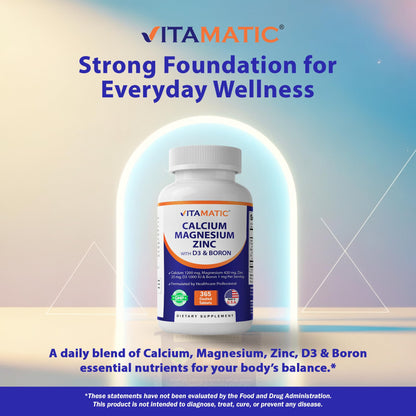 Vitamatic Calcium Magnesium Zinc D3 Boron | 365 Coated Tablets Supplement | Calcium 1200 mg, Magnesium 420mg, Zinc 25mg, Vitamin D3 1000 IU, Boron 1 mg | Non-GMO | Gluten Free | Made in USA