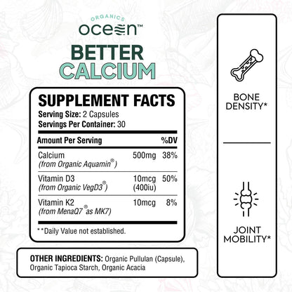 Organics Ocean Better Calcium - Organic Red Algae Calcium with Vitamin D3 and K2 Supplements - Supports Bone Structure, Joint Comfort & Encourages Healthy Aging