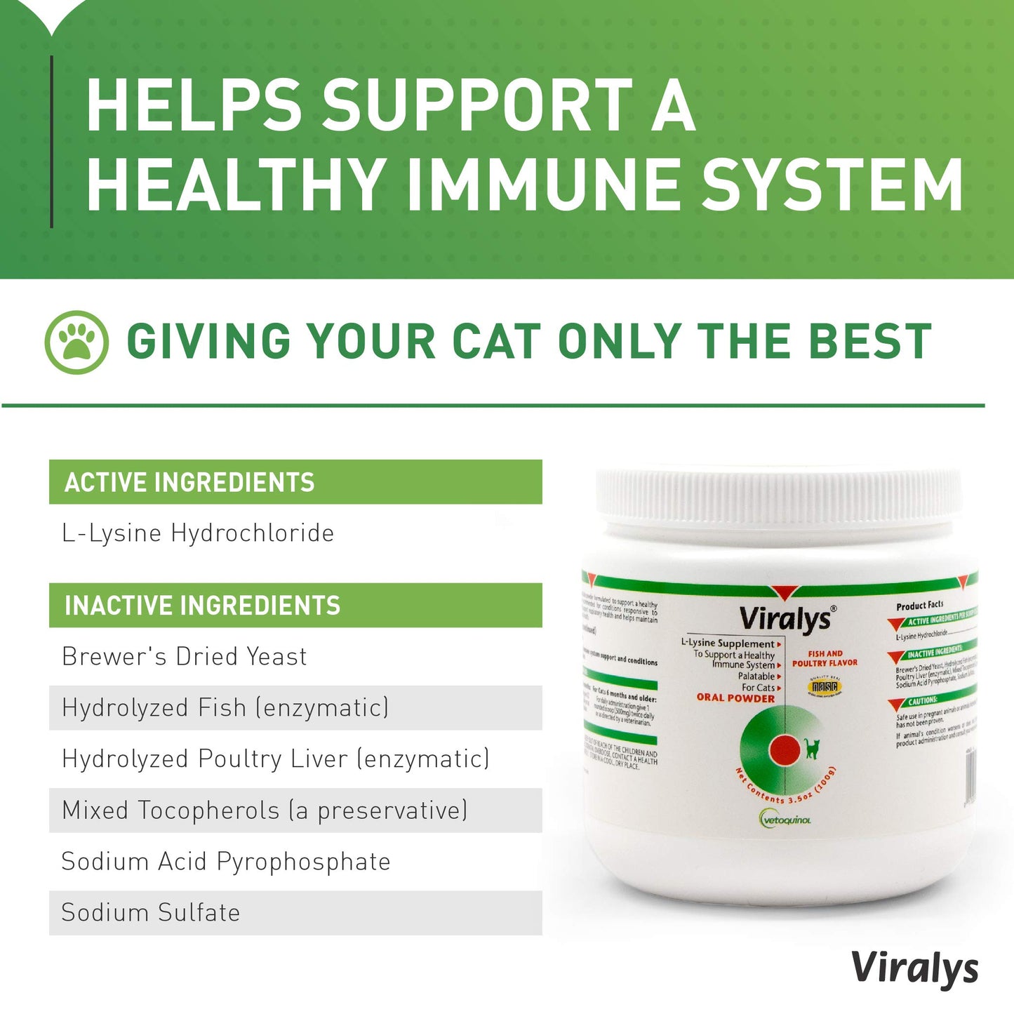 Vetoquinol Viralys Daily L-Lysine Powder for Cats and Kittens, Fish Flavored Lysine Supplement for Cats and Kittens to Support Immune Health