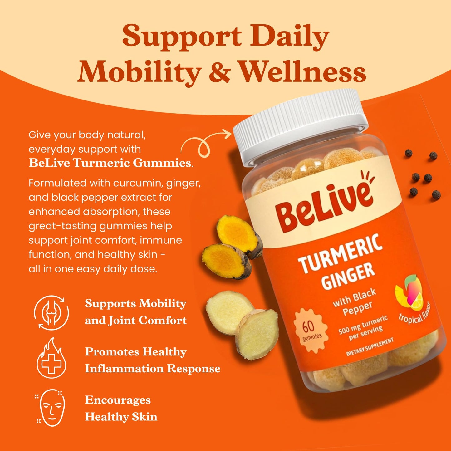 BeLive Turmeric and Ginger Gummies - 500mg - Joint and Mobility Support Supplement - Curcumin with Black Pepper for Enhanced Absorption